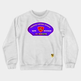 Rave Veteran - Chemical Control Division Crewneck Sweatshirt